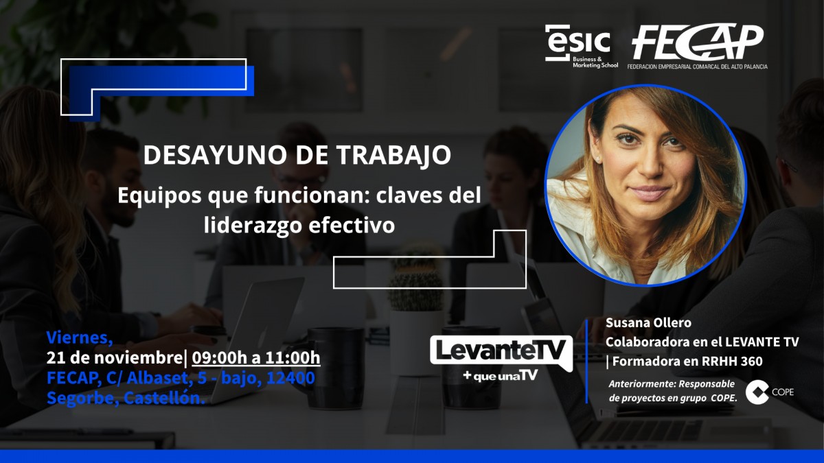 Resumen desayuno "EQUIPOS QUE FUNCIONAN: CLAVES DEL LIDERAZGO EFECTIVO